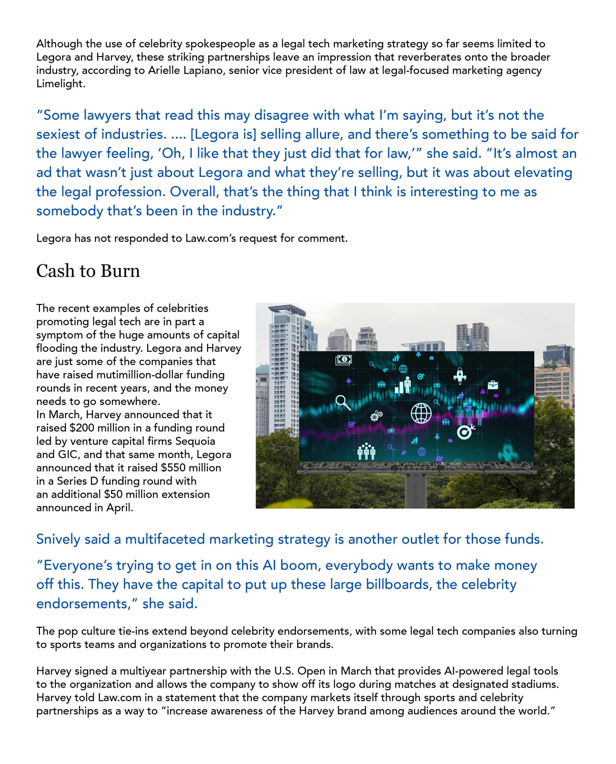 Law.com Legal Tech News pg. 2 Flush With Funding, Legal Tech Startups Are Rebranding the Industry